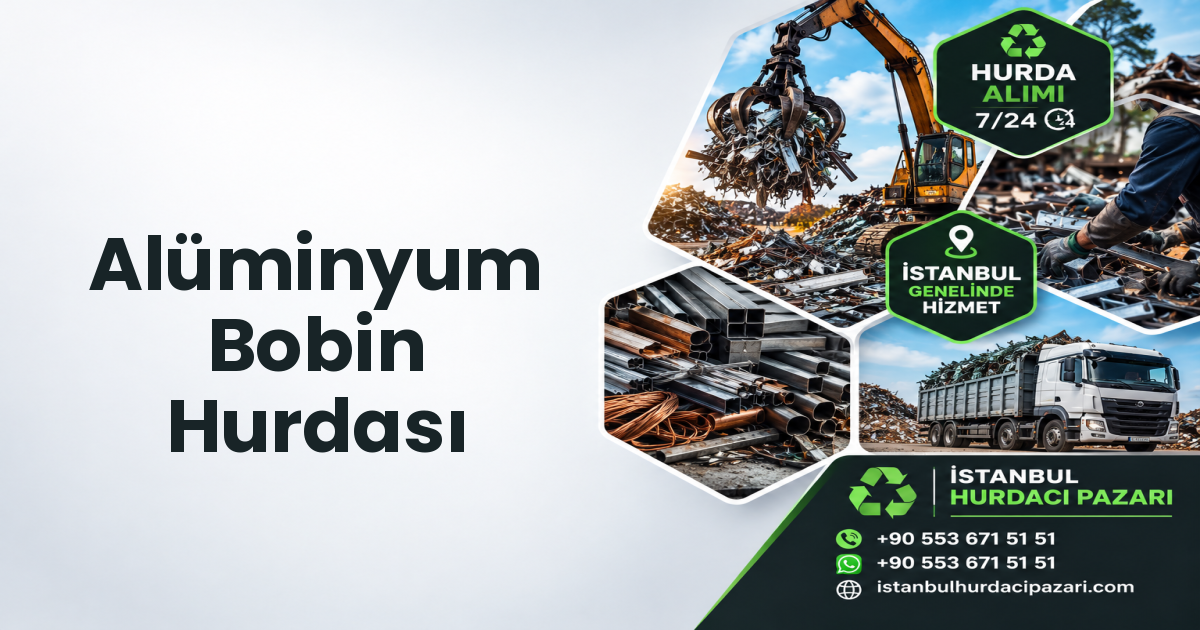 İstanbul Alüminyum Bobin Hurdası
