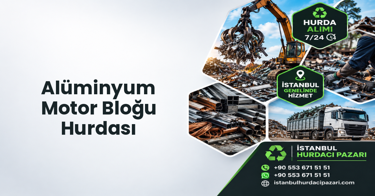 İstanbul Alüminyum Motor Bloğu Hurdası