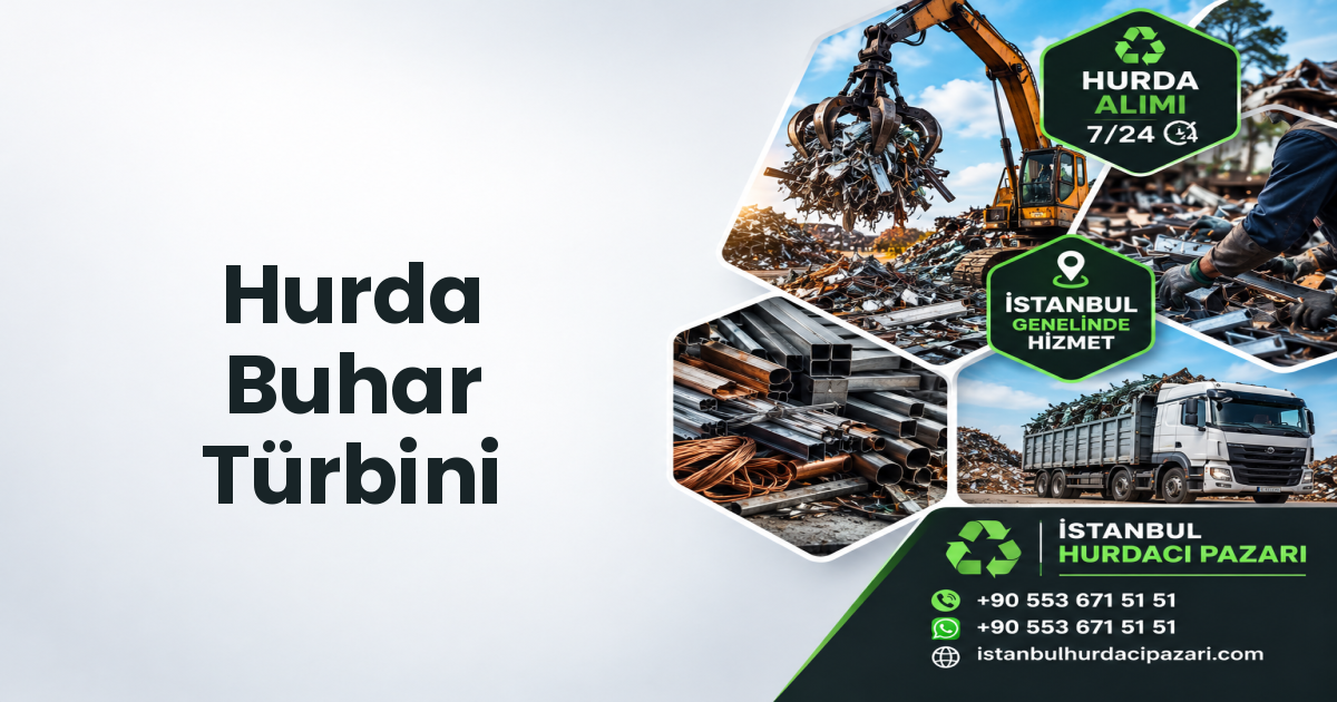 İstanbul Hurda Buhar Türbini