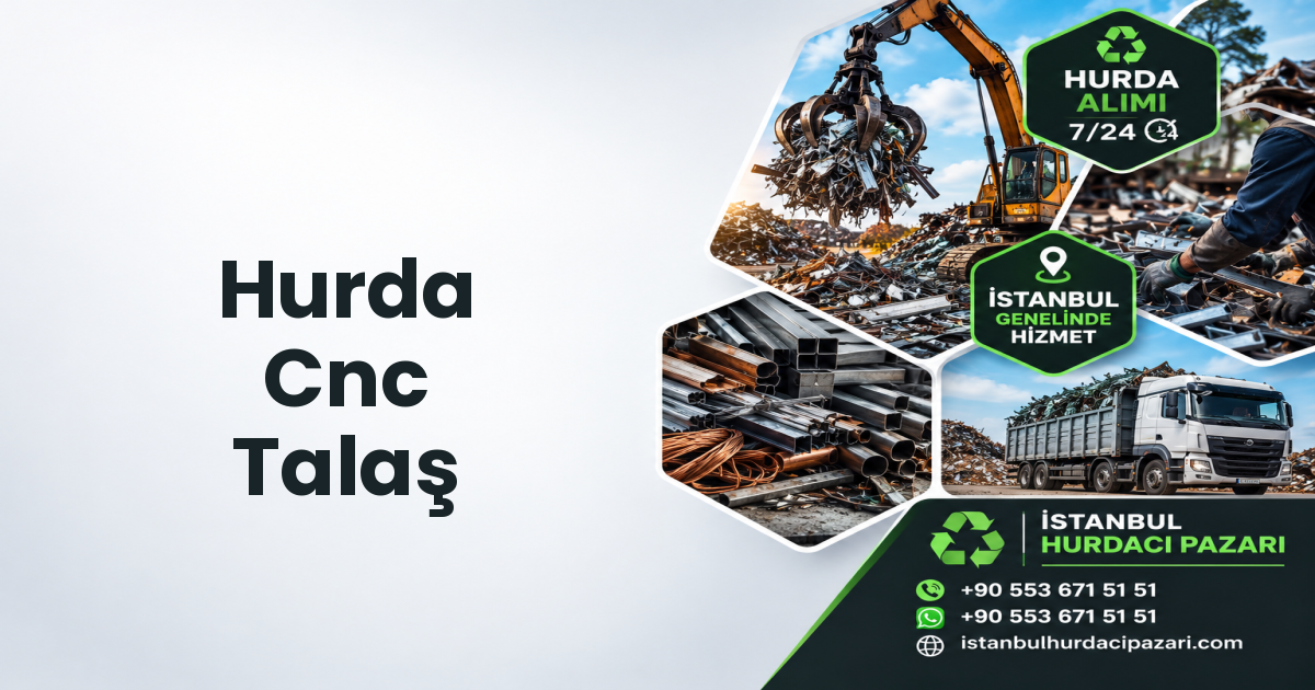 İstanbul Hurda Cnc Talaş