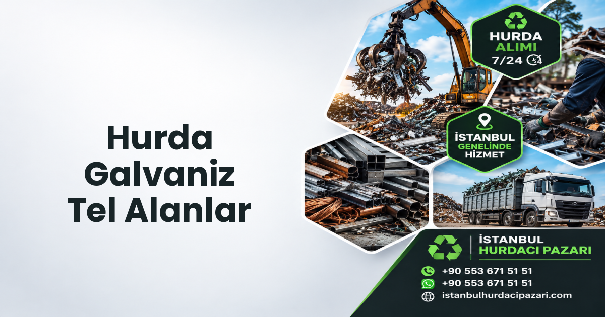 İstanbul Hurda Galvaniz Tel Alanlar