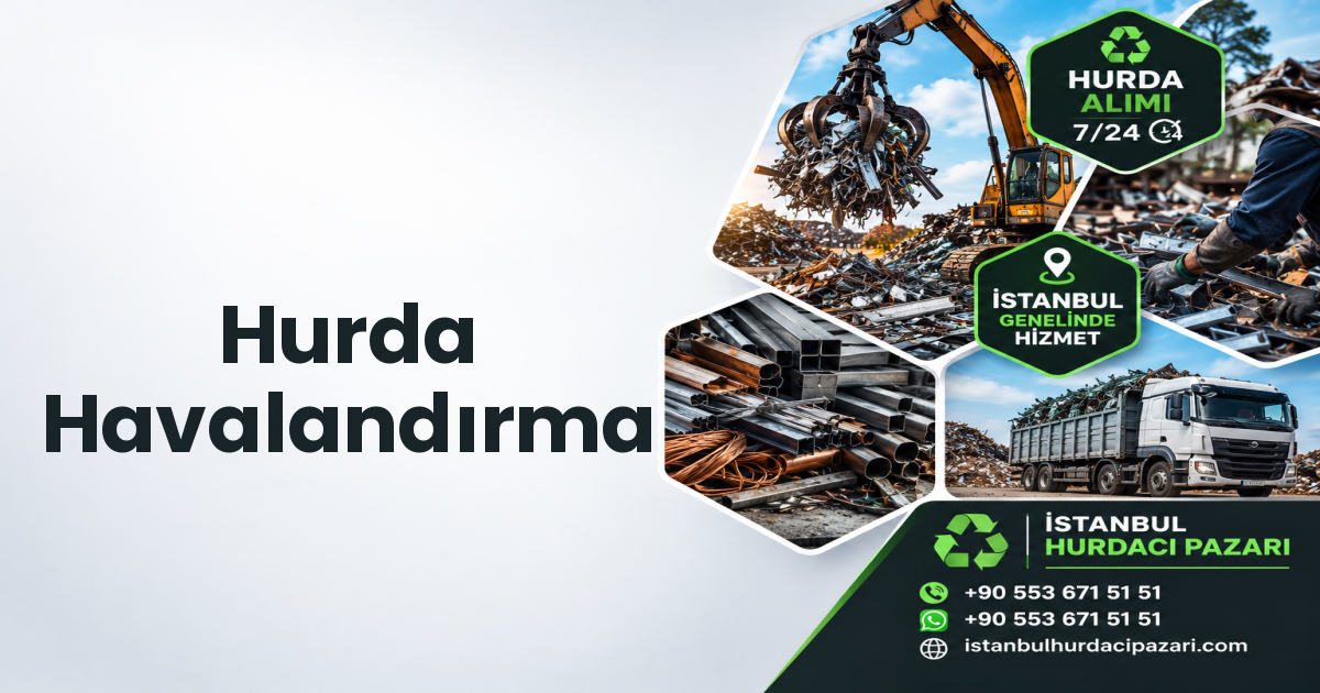 İstanbul Hurda Havalandırma