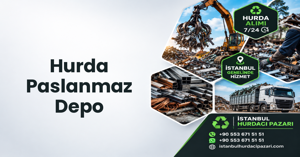 İstanbul Hurda Paslanmaz Depo