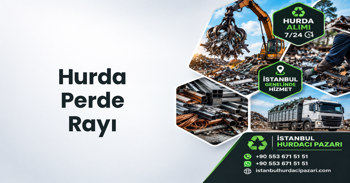İstanbul Hurda Perde Rayı