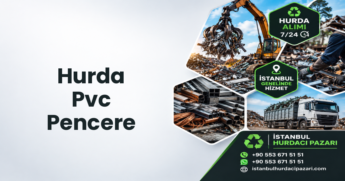 İstanbul Hurda Pvc Pencere