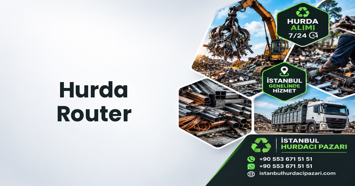 İstanbul Hurda Router