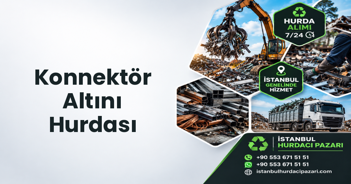 Adalar Konnektör Altını Hurdası