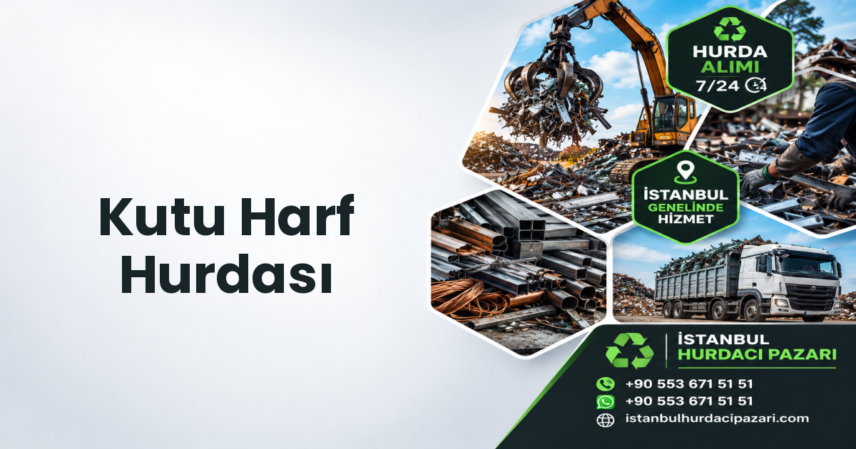 Kağıthane Kutu Harf Hurdası