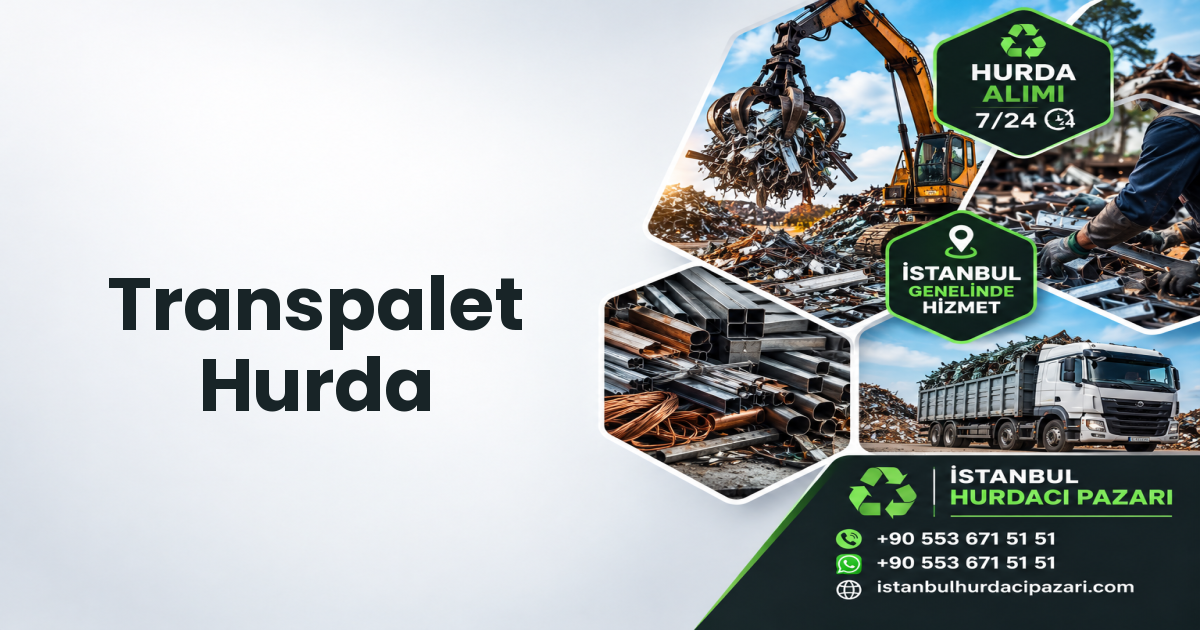 İstanbul Transpalet Hurda